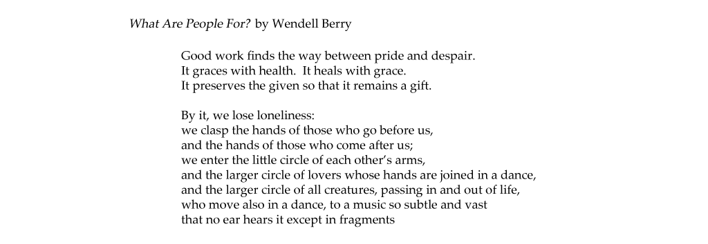 Wendell Berry 'What Are People For?'